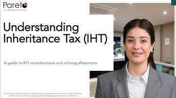 Understanding Inheritance Tax 2025-26
