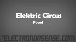 Elektric Circus - Popof