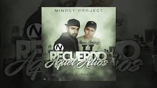 Npé Ft. Isaac Jiménez - Recuerdo Aquel Adios (Minost Project Rumbatón Remix)