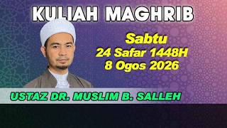 [08.08.2026] [K.M (HIBAH)] USTAZ DR. MUSLIM BIN SALLEH