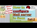 how to Configure postfix mail server in linux in hindi (Part -2)