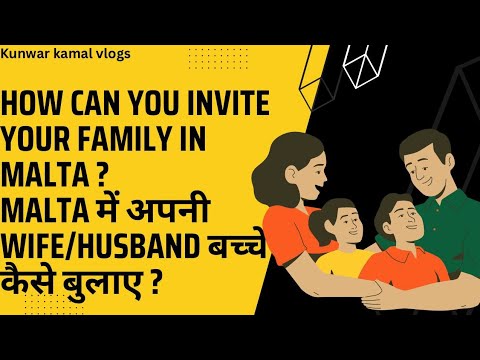 Malta Me Apni Family Kaise Invite Kare 
