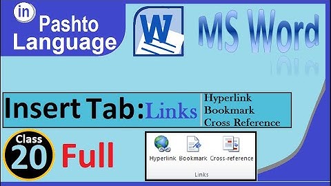MS Word 2010 Insert tab Links group in Pashto | winword 2010 Hyperlink, Bookmark, Cross reference