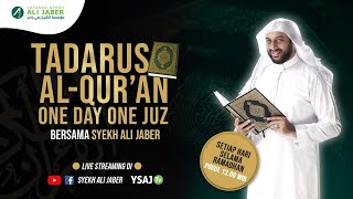 TADARUS AL QURAN JUZ 20 - SYEKH ALI JABER