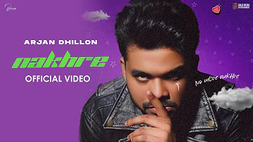 NAKHRE (Official Video) Arjan Dhillon | Mxrci | Bal Deo | Latest Punjabi Song @BrownStudiosOfficial