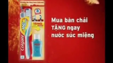 Quảng cáo Colgate 360° Deep Clean (Thay bàn chải + Khuyến mãi) | 2010