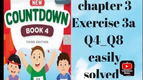 oxford || new countdown book 4 third edition ||chapter 3 || Exercise 3a  ||Q4_Q8 solved
