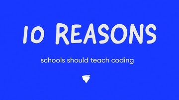 10 Reasons Why Schools Should Teach Coding | Skill Struck