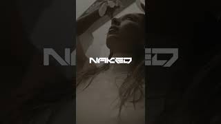 I’m back. ‘Naked’ is out now on all streaming platforms