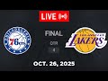 NBA LIVE! Los Angeles Lakers vs Philadelphia 76ers October 26, 2025 | 2025 NBA Season Live 2K