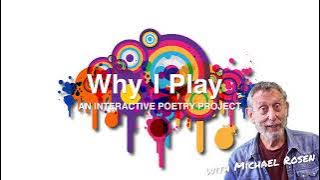 Michael Rosen - Why I Play - Introduction Video (LitFilmFest)