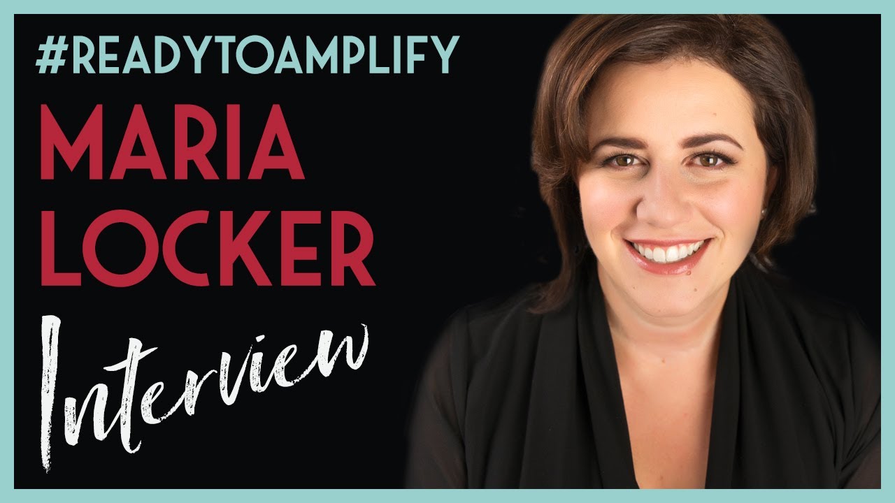 Maria Locker With Leigh Fowler-ReadyToAmplify Interview Series