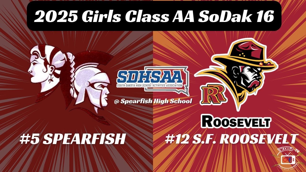 Girls Class AA SoDak 16: #5 Spearfish vs #12 Sioux Falls Roosevelt ...