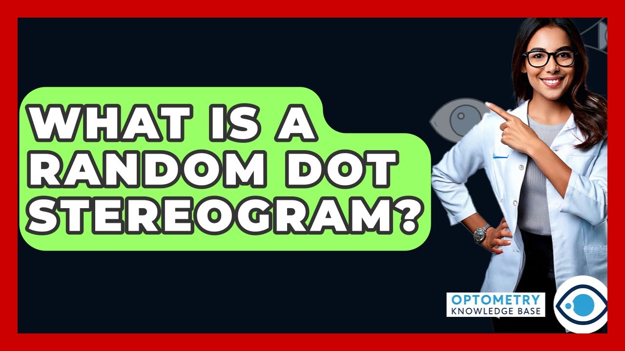 What Is A Random Dot Stereogram? - Optometry Knowledge Base