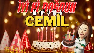 CEMİL İyi ki doğdun - Mutlu yıllar sana Cemil