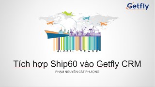 [Getfly 4.0] Tích hợp đối tác giao vận Ship60 vào Getfly CRM screenshot 1