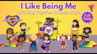 I Like Being Me | Karaoke Full Song Sing-Along with Kathryn the Grape and Friends Children's Music