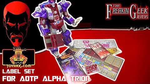 YOUNG WO-YA! | Toyhax Labels for AotP ALPHA TRION: EmGo