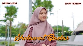 DEWI HAJAR - DJ SHOLAWAT BADAR SLOW BASS