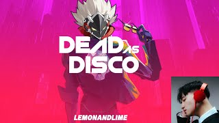 Dead as Disco x Koven Wei | LEMONANDLIME