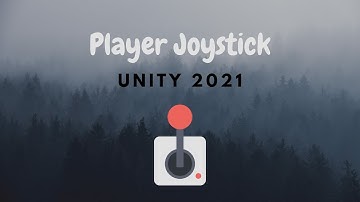 Mobile Joystick Unity 2021