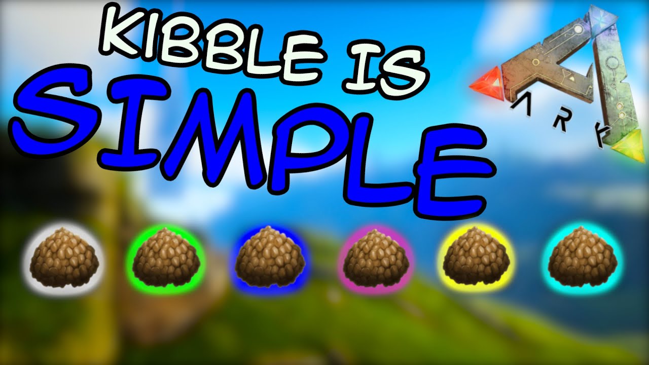 Comprehensive Kibble Guide  Easy To Understand  Ark Survival Evolved