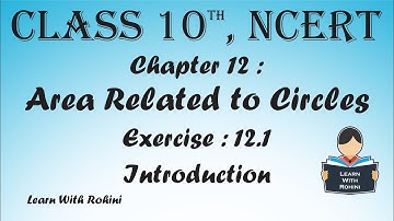 Area Related to Circles | Chapter 12 | Exercise 12.1 | Introduction | NCERT | Maths |Tamil