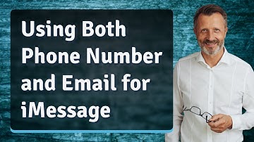 Using Both Phone Number and Email for iMessage