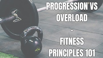 Progression vs Overload in Fitness Programming: What’s the difference?