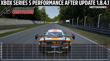 Assetto Corsa Competizione - Xbox Series S Performance After Patch 1.8.4.1
