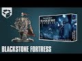 Анбоксинг - Blackstone Fortress