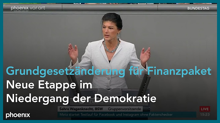 Sahra Wagenknecht zur Änderung des Grundgesetzes am 13.03.25