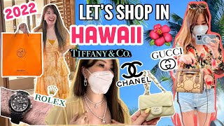 HAWAII LUXURY SHOPPING VLOG 2022 Part 1- Hermes, Chanel, Rolex, Tiffany, Gucci + Food/Sightseeing