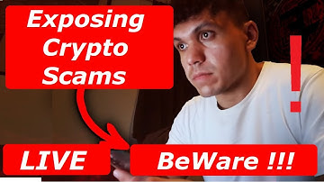 EXPOSING CRYPTO SCAMS PART 1
