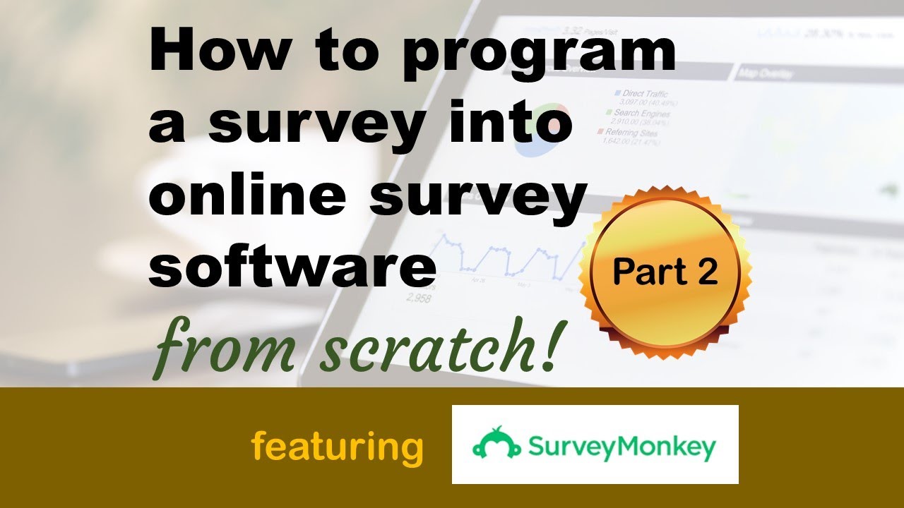 Create an online survey from scratch