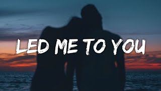 Christopher - Led Me To You (Lyrics) (From A Beautiful Life) Resimi