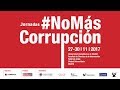 I JORNADAS #NoMásCorrupción. UCM. 27-11-17 Turno mañana