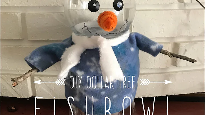 DIY Dollar Tree Fishbowl Snowman Collaboration wit...