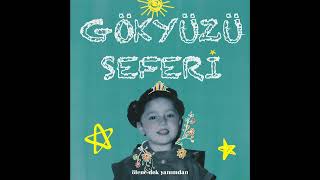 Selin Çıngır - Gökyüzü Seferi Resimi