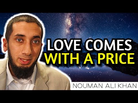 WHEN YOU TRULY LOVE ALLAH ...  -  NOUMAN ALI KHAN