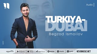 Begzod Ismoilov - Turkiya-Dubai (music version) Resimi