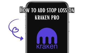 How to add stop loss on kraken pro