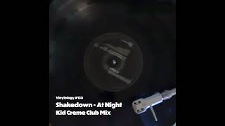 Shakedown - At Night (Kid Creme Club Mix)