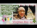 Vlogmas Day 24 | Christmas lights in Amsterdam 🎄