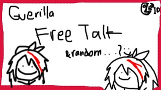 【 Free Talk】Guerilla, eh otw 20k..??!!【 NIJISANJI ID 】