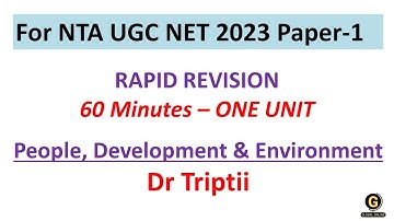 UGC NTA - 2023 People, Development & Environment Full Syllabus - Rapid Revision Paper 1 - Dr Triptii