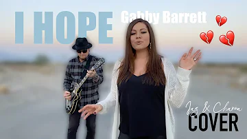 I Hope - Gabby Barrett (Cover by Jaz and Channa Bender)