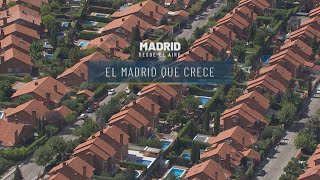 Madrid desde el aire - El Madrid que crece