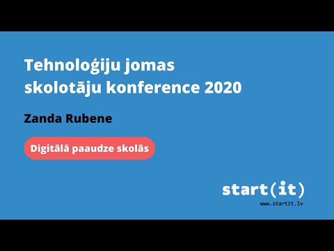 Tehnoloģiju jomas skolotāju konference 2020 || Zanda Rubene