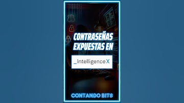 Así Encontré Contraseñas Filtradas con IntelX 🥵